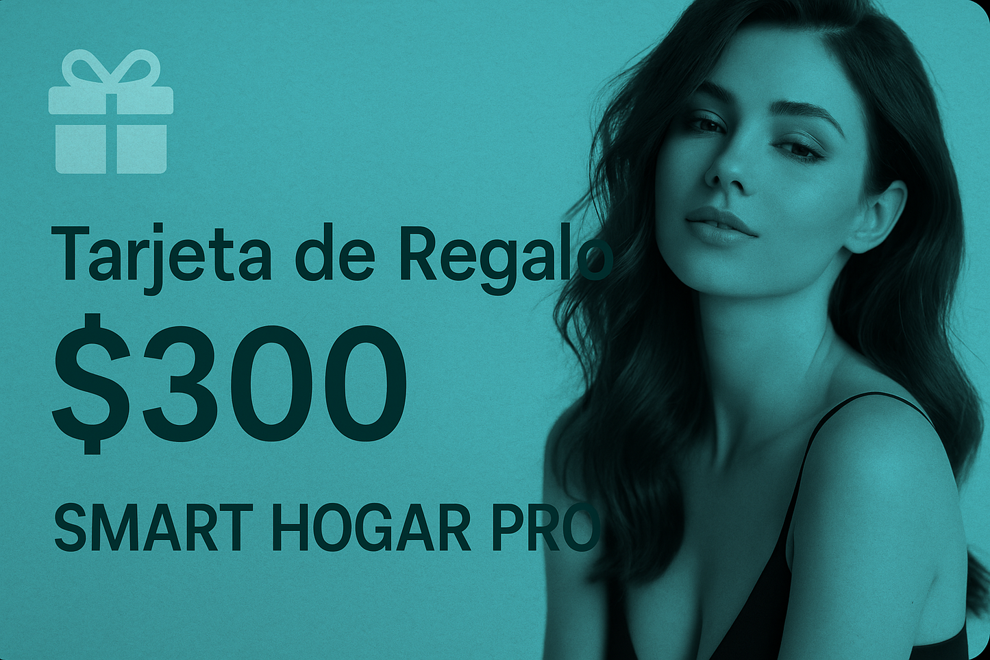 ! TARJETA DE REGALO DE SMART HOGAR PRO !