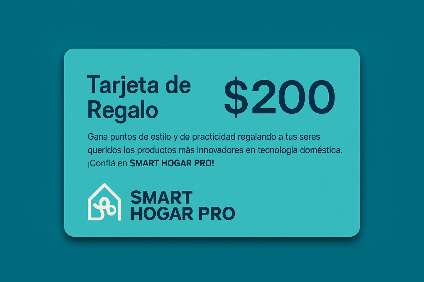 ! TARJETA DE REGALO DE SMART HOGAR PRO !
