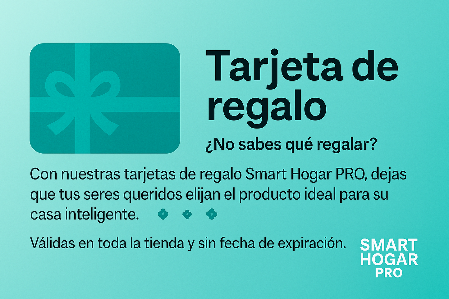 ! TARJETA DE REGALO DE SMART HOGAR PRO !